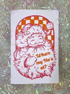 Where My Ho's at Santa