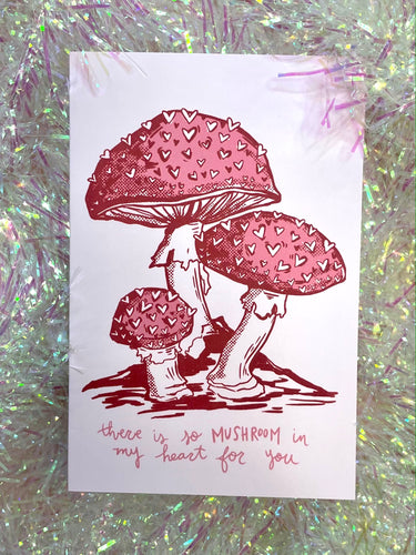 So Mushroom in My Heart For You